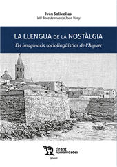 E-book, La llengua de la nostàlgia : els imaginaris sociolingüístics de l'Alguer, Tirant lo Blanch