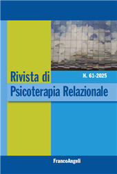 Issue, Rivista di psicoterapia relazionale : 61, 1, 2025, Franco Angeli