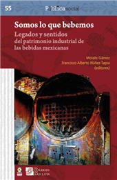 Capítulo, Articulación entre procesos artesanales e industriales : la producción de vino artesanal en Parras, Coahuila, Bonilla Artigas Editores
