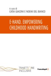 E-book, E-hand : Empowering childhood Handwriting, Franco Angeli