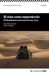 E-book, El cine como espectáculo : 50 blockbusters esenciales de ayer y hoy, Editorial UOC