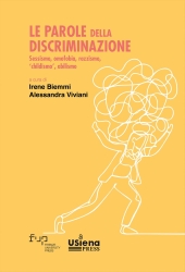 E-book, Le parole della discriminazione : sessismo, omofobia, razzismo, childismo, abilismo, Firenze University Press