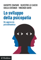 E-book, Lo sviluppo della psicopatia : un approccio psicodinamico, Il Mulino