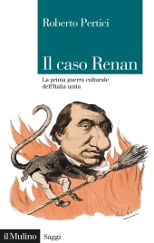E-book, Il caso Renan : la prima guerra culturale dell'Italia unita, 