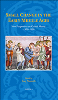 E-book, Small Change in the Early Middle Ages : New Perspectives on Coined Money, c. 400-1100, Brepols Publishers