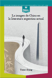 eBook, La imagen de China en la literatura argentina actual, Iberoamericana  ; Vervuert