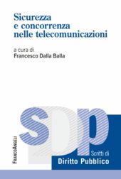 E-book, Sicurezza e concorrenza nelle telecomunicazioni, Franco Angeli