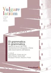 E-book, Di grammatica in grammatica : appunti di lavoro dal PRIN GeoStoGrammIt (Geografia e Storia delle Grammatiche dell'Italiano), Franco Angeli