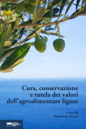 E-book, Cura, conservazione e tutela dei valori dell'agroalimentare ligure, Genova University Press