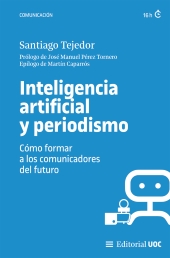 E-book, Inteligencia artificial y periodismo : cómo formar a los comunicadores del futuro, Editorial UOC