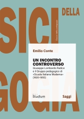 E-book, Un incontro controverso : Giuseppe Lombardo Radice e il gruppo pedagogico di Scuola italiana moderna, 1920-1950, Studium