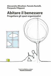 E-book, Abitare il benessere : progettare gli spazi organizzativi, 