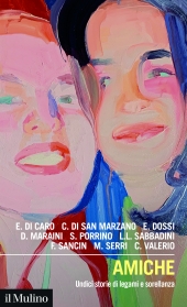 E-book, Amiche : undici storie di legami e sorellanza, 