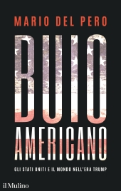 E-book, Buio americano : gli Stati Uniti e il mondo nell'era Trump, 