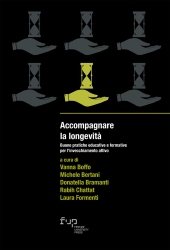 E-book, Accompagnare la longevità : buone pratiche educative e formative per l'invecchiamento attivo, Firenze University Press