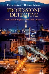 eBook, Professione Detective : vent'anni di Squadra Omicidi a Genova, De Ferrari