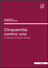 E-book, Cinquemila contro uno : l'impresa di Claudio Ranieri, TAB edizioni