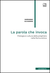 E-book, La parola che invoca : filologia e cultura della preghiera nella Roma antica, TAB edizioni