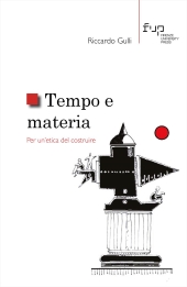 E-book, Tempo e materia : per un'etica del costruire, Firenze University Press