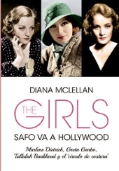 E-book, The Girls : Safo va a Hollywood : Marlene Dietrich, Greta Garbo, Tallulah Bankhead y el círculo de costura, Cult Books