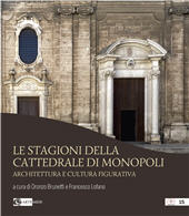 E-book, Le stagioni della cattedrale di Monopoli : architettura e cultura figurativa, Artemide