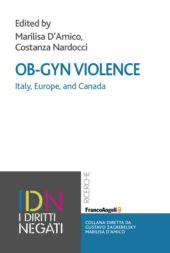 E-book, Ob-Gyn Violence : Italy, Europe, and Canada, Franco Angeli