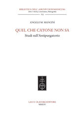 E-book, Quel che Catone non sa : studi sull' Antipurgatorio, Leo S. Olschki