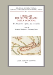 E-book, I mercati dei centri minori della Toscana tra Medioevo e prima Età Moderna, L. S. Olschki