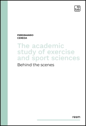 E-book, The academic study of exercise and sport sciences : behind the scenes, TAB edizioni