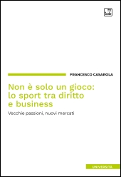 E-book, Non è solo un gioco : lo sport tra diritto e business : vecchie passioni, nuovi mercati, TAB edizioni