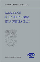Kapitel, El Veintisiete y la prensa periódica : Góngora y Quevedo frente a frente, Visor Libros