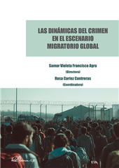 E-book, Las dinámicas del crimen en el escenario migratorio global : análisis y propuestas desde un enfoque multidisciplinar y crítico, Dykinson