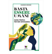 E-book, Basta essere umani : guida pratica per non estinguerci, All Around