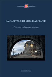 E-book, La capitale di mille abitanti : percorsi nel centro storico, Bookstones
