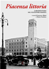 E-book, Piacenza littoria : architettura nel ventennio fascista, Interlinea