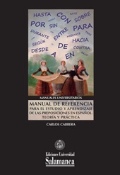 E-book, Manual de referencia para el estudioy aprendizajede las preposicionesen español : teoría y práctica, Eusal