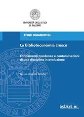 E-book, La biblioteconomia cresce : fondamenti, tendenze e contaminazioni di una disciplina in evoluzione, 