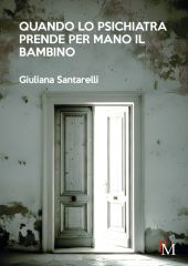 eBook, Quando lo psichiatra prende per mano il bambino, PM edizioni