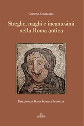 eBook, Streghe, maghi e incantesimi nella Roma antica, De Ferrari editore