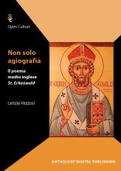 eBook, Non solo agiografia : il poema medio inglese St. Erkenwald, Anthology Digital Publishing