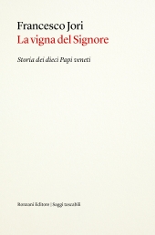 E-book, La vigna del Signore : storia dei dieci papi veneti, Ronzani