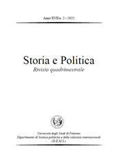 Fascicolo, Storia e politica : rivista quadrimestrale : XVII, 2, 2025, Editoriale scientifica