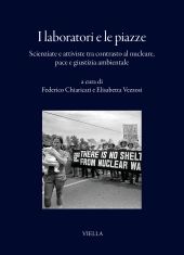 E-book, I laboratori e le piazze : scienziate e attiviste tra contrasto al nucleare, pace  e giustizia ambientale, 