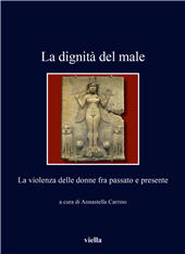 E-book, La dignità del male : la violenza delle donne fra passato e presente, 