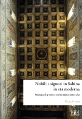 eBook, Nobili e signori in Sabina in età moderna : strategie di potere e committenze artistiche, 