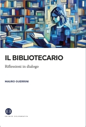 E-book, Il bibliotecario : riflessioni in dialogo, 