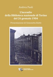 E-book, L'incendio della Biblioteca nazionale di Torino del 26 gennaio 1904, AIB