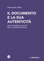 E-book, Il documento e la sua autenticità : uno strumento antico per la società digitale, 