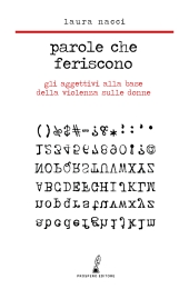 E-book, Parole che feriscono : gli aggettivi alla base della violenza di genere, 