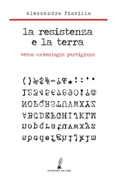 E-book, La Resistenza e la terra : verso un'ecologia partigiana, 
